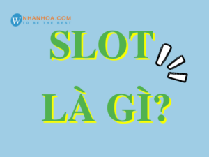 Slot là gì? Bật mí bí mật đằng sau từ "Slot" quen thuộc image-1732763516701